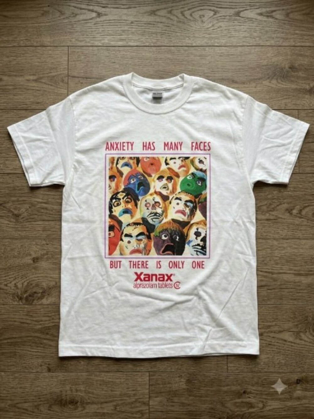 Xanax Anxiety Has Many Faces T-Shirt  List PM